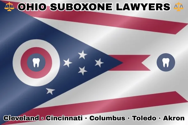 OHIO SUBOXONE LAWYERS: Cleveland, Cincinnati, Columbus, Toledo, and Akron text on OH state flag with extracted teeth near a triangular swallowtail with red, white, and blue stripes and stars.